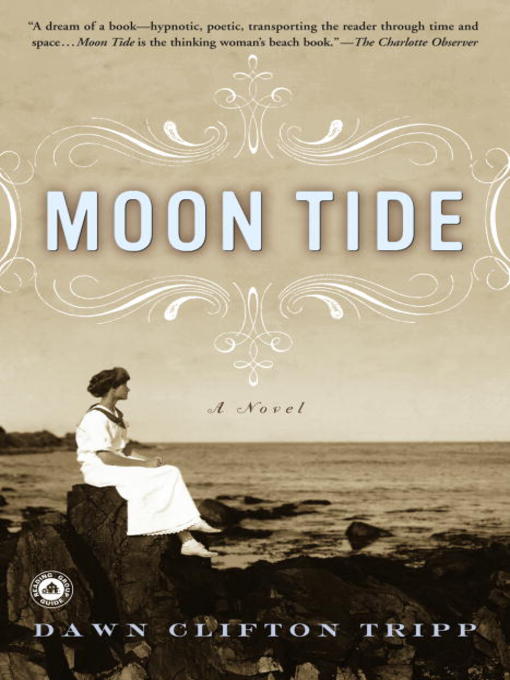 Title details for Moon Tide by Dawn Tripp - Wait list